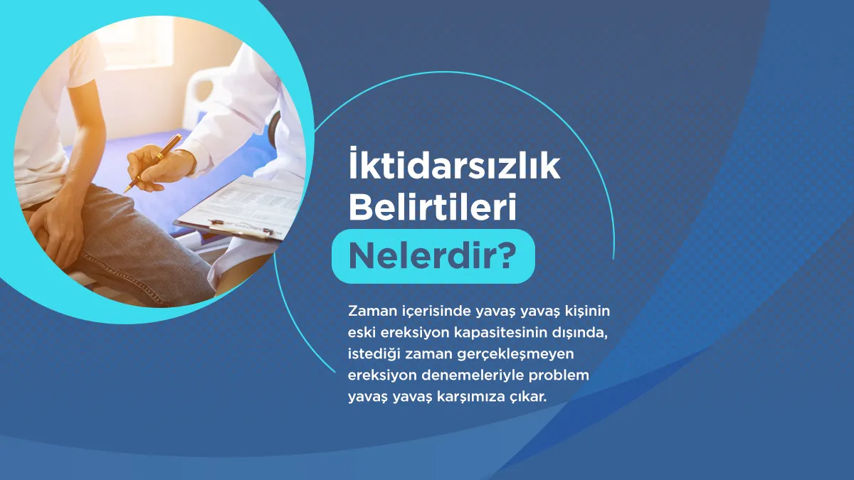 Cinsel iktidarsızlık kaç yaşında başlar?