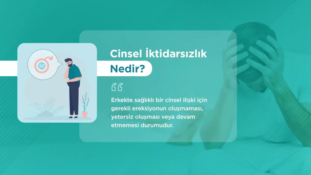 Cinsel İktidarsızlık Tanısı Nasıl Konulur?